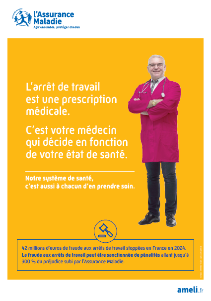 Affiche Arrêt de travail - Bon usage du système et lutte contre la fraude