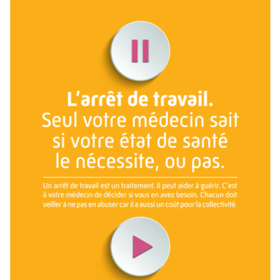 Mémo Arrêt de travail – Seul votre médecin sait…