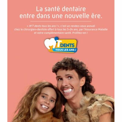 Affiche M&rsquo;T dents « La santé dentaire entre dans une nouvelle ère »